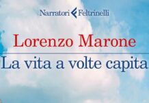 La vita a volte capita -Recensione del nuovo romanzo di Lorenzo Marone