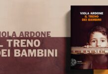 Il Treno dei Bambini – Recensione del romanzo di Viola Ardone