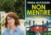 Non mentire – Recensione del nuovo romanzo di Freida McFadden – La regina del plot twist torna con un thriller psicologico che inganna fino all’ultima pagina