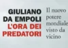 L’Ora dei Predatori – Recensione del nuovo saggio di Giuliano da Empoli