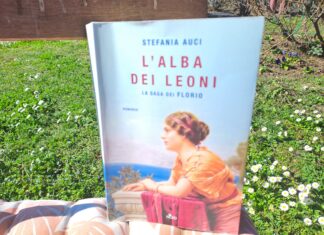 L’Alba dei Leoni – Recensione del nuovo romanzo di Stefania Auci : La Saga dei Florio