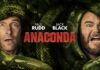 Anaconda – Recensione del film di Tom Gormican con Paul Rudd e Jack Black