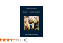 Quattro presunti Familiari – Recensione del nuovo romanzo di Daniele Mencarelli